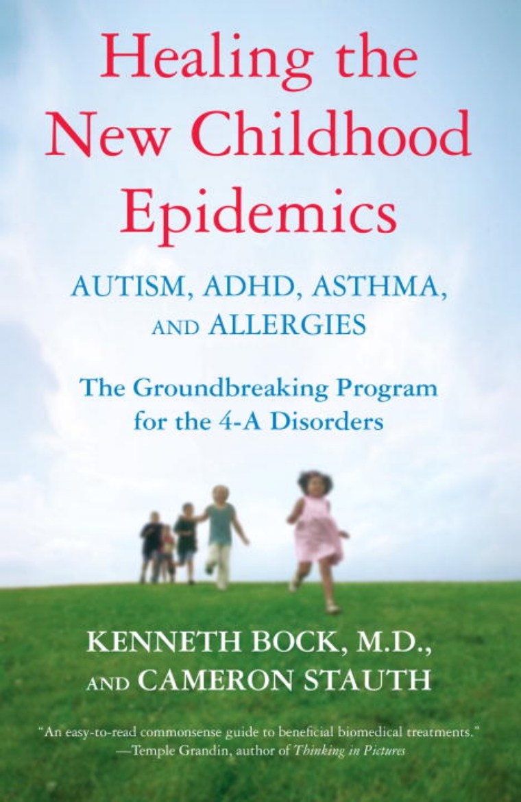 Picture of Healing the New Childhood Epidemics: Autism, ADHD, Asthma, and Allergies