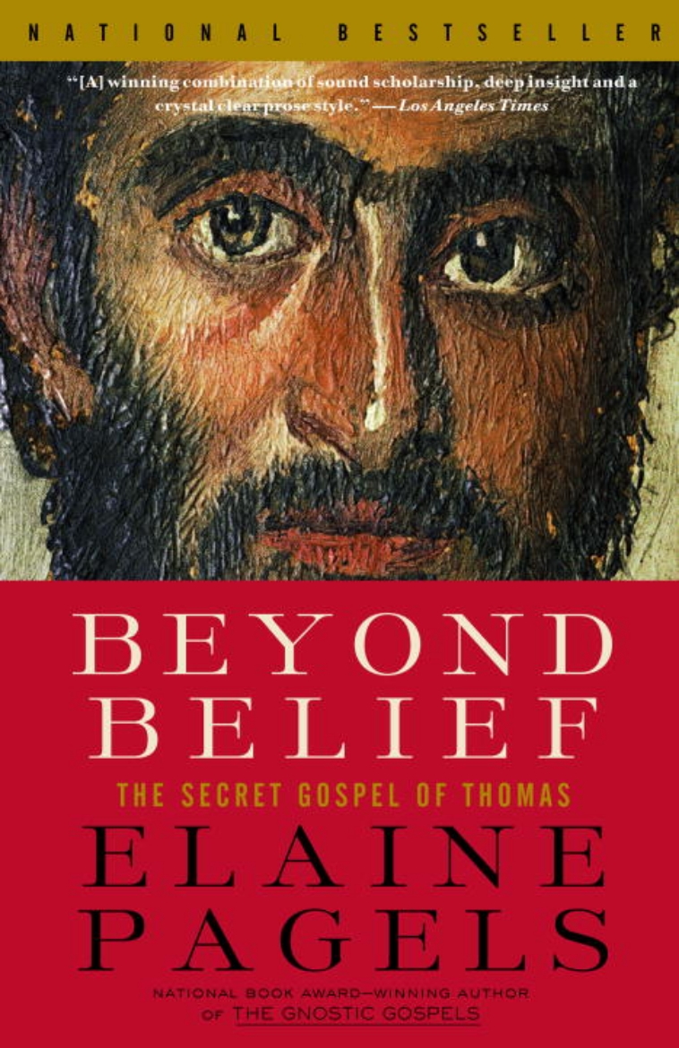 Picture of Beyond Belief: The Secret Gospel Of Thomas (Q)