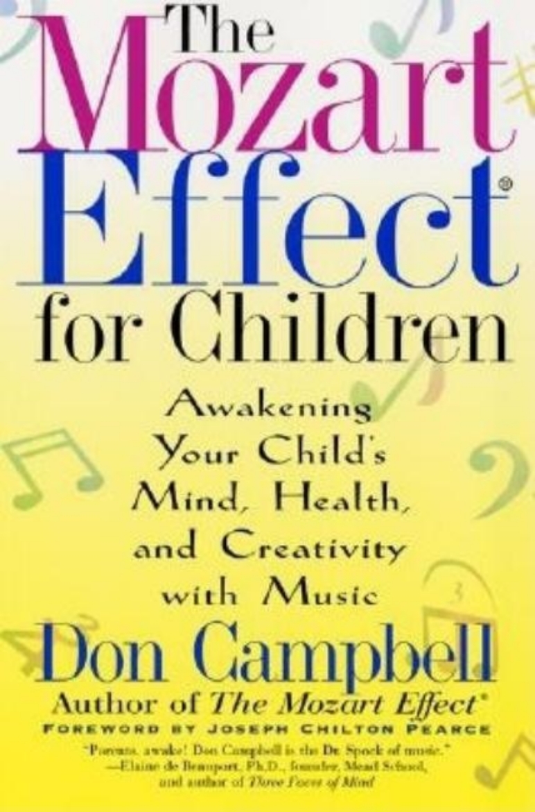 Picture of Mozart Effect For Children: Awakening Your Child's Mind, Hea