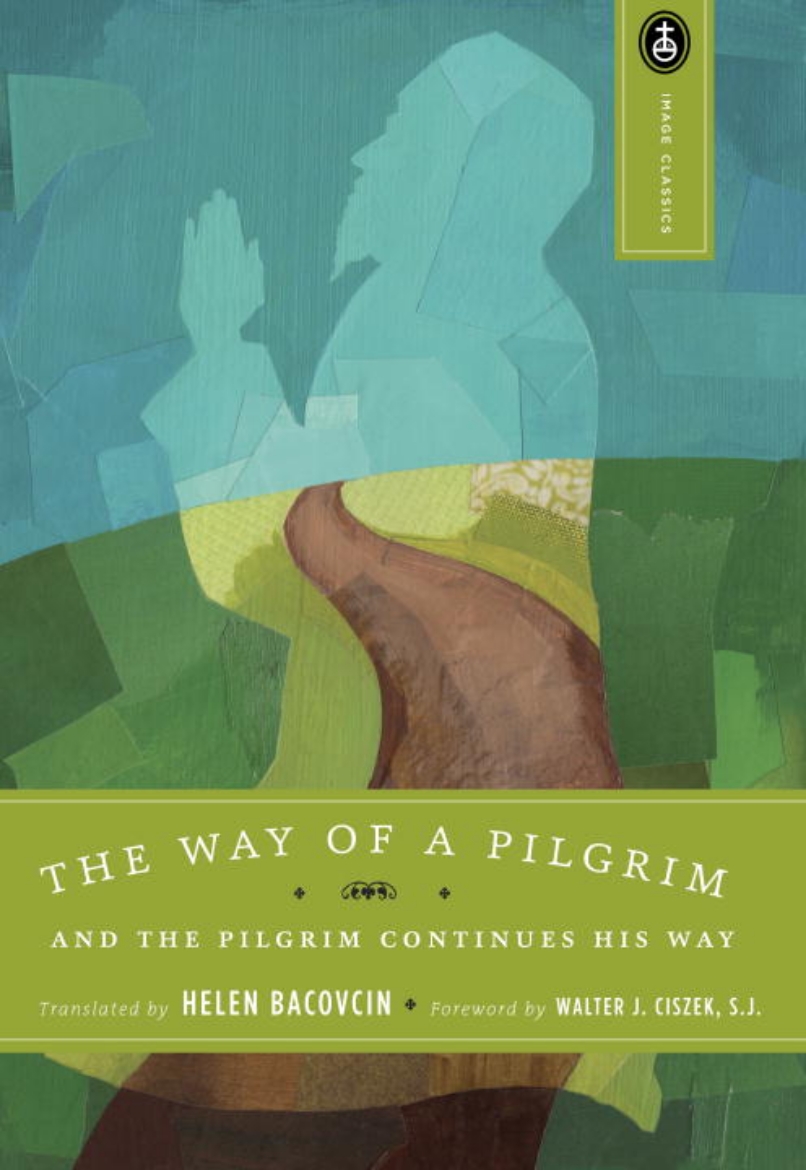 Picture of Way Of A Pilgrim And The Pilgrim Continues His Way (Q)