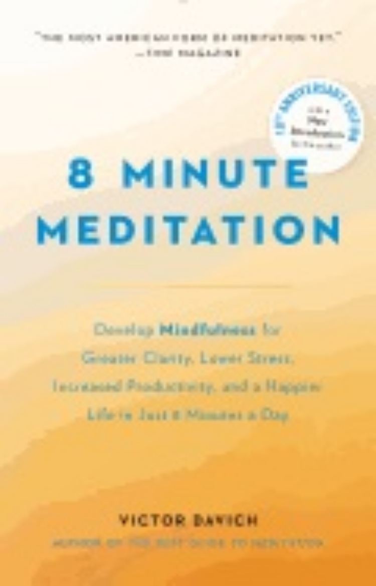 Picture of 8 minute meditation - quiet your mind. change your life