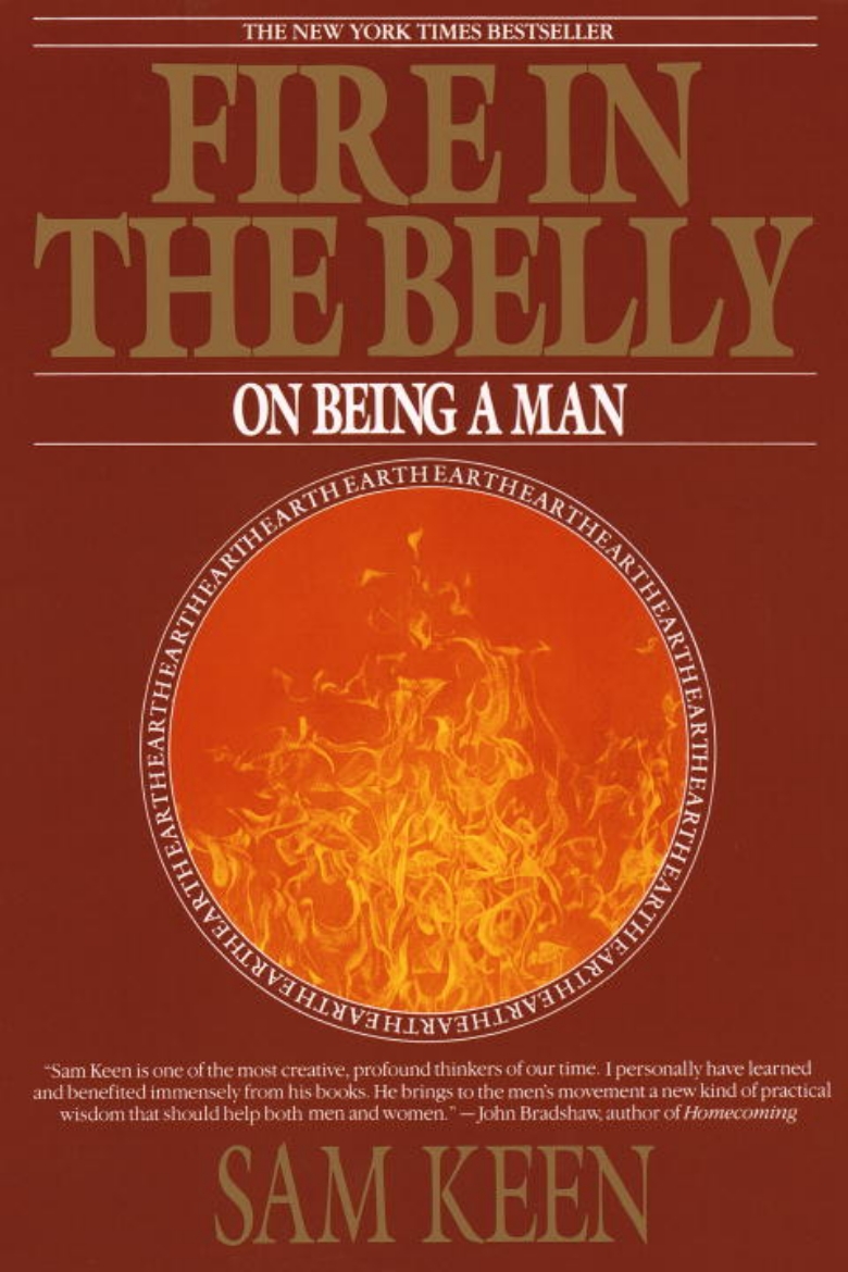 Picture of Fire In The Belly: On Being A Man