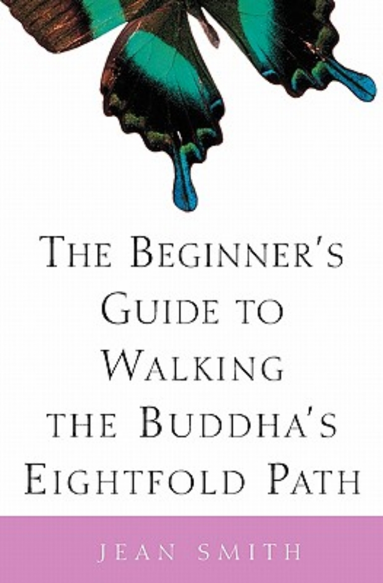 Picture of The Beginner's Guide to Walking the Buddha's Eightfold Path