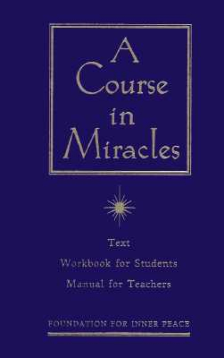 Picture of Course in miracles - the text workbook for students, manual for teachers