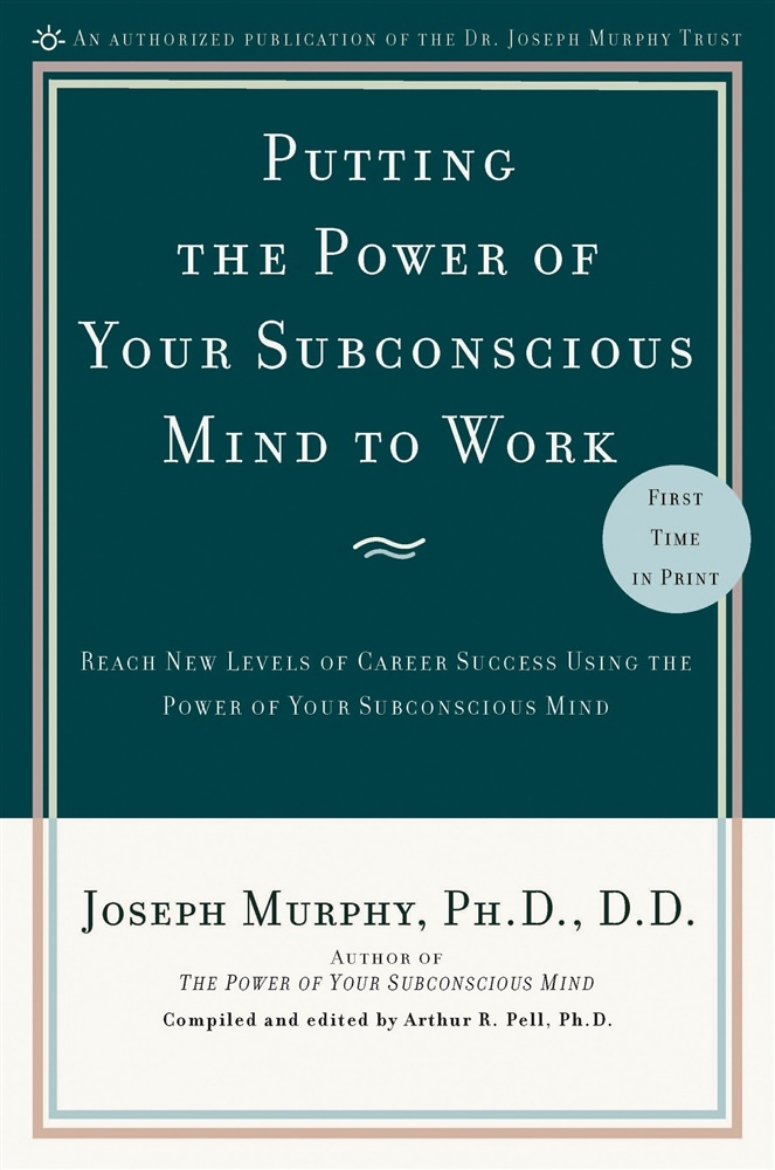 Picture of Putting the power of your subconscious mind to work - reach new levels of c