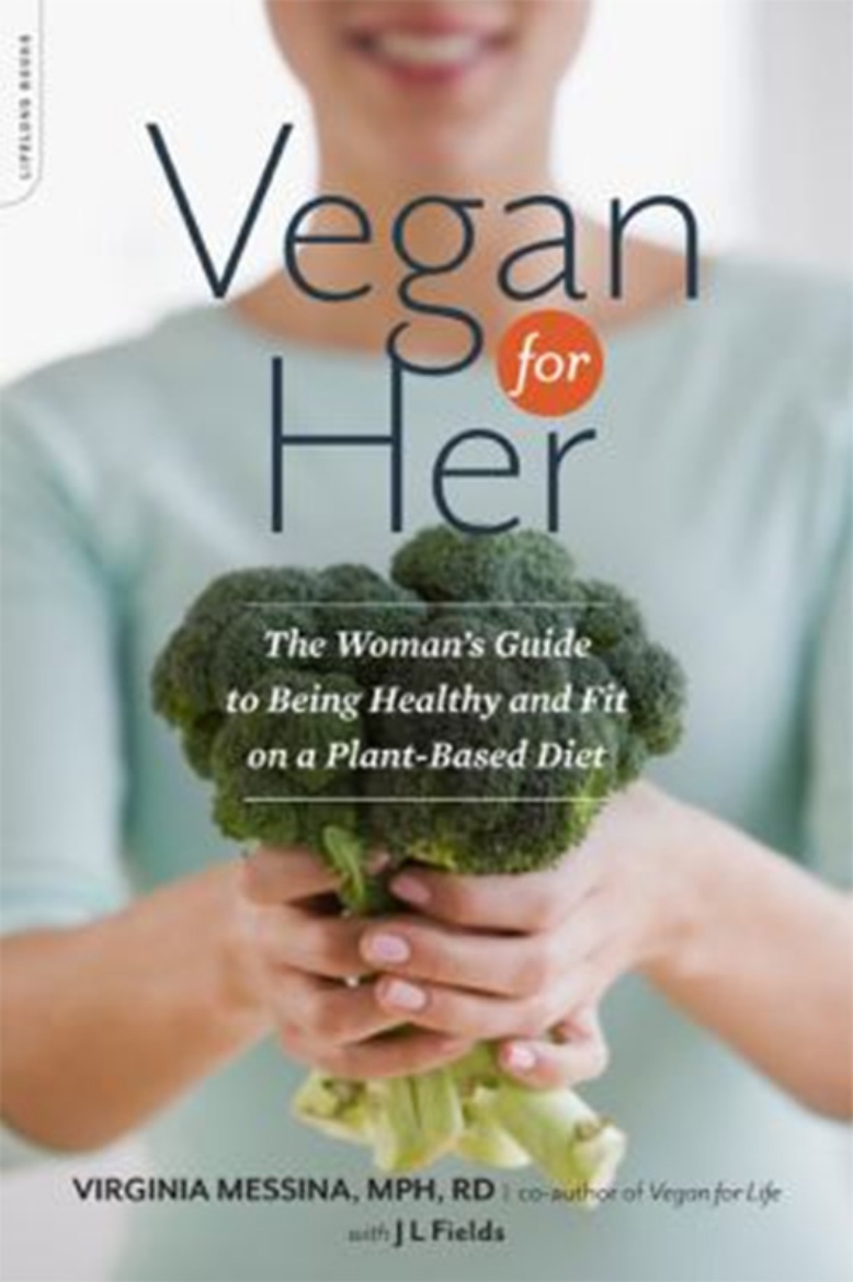 Picture of Vegan for her - the womans guide to being healthy and fit on a plant-based