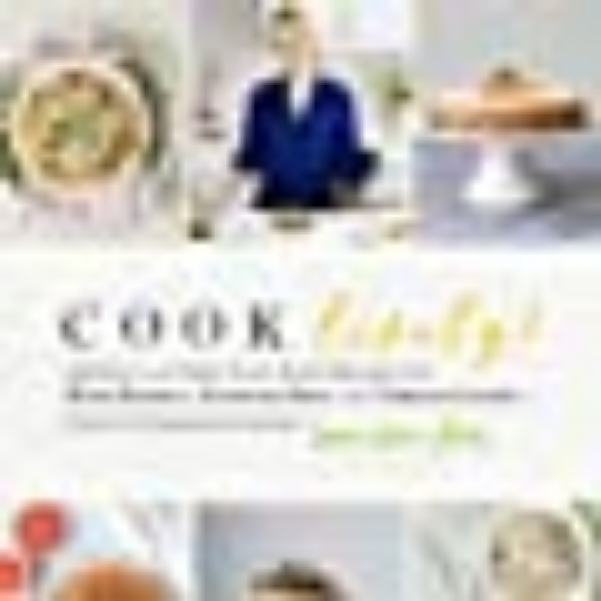 Picture of Cook lively! - 100 quick and easy plant-based recipes for high energy, glow