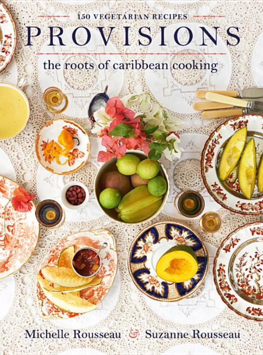 Picture of Provisions: The Roots Of Caribbean Cooking