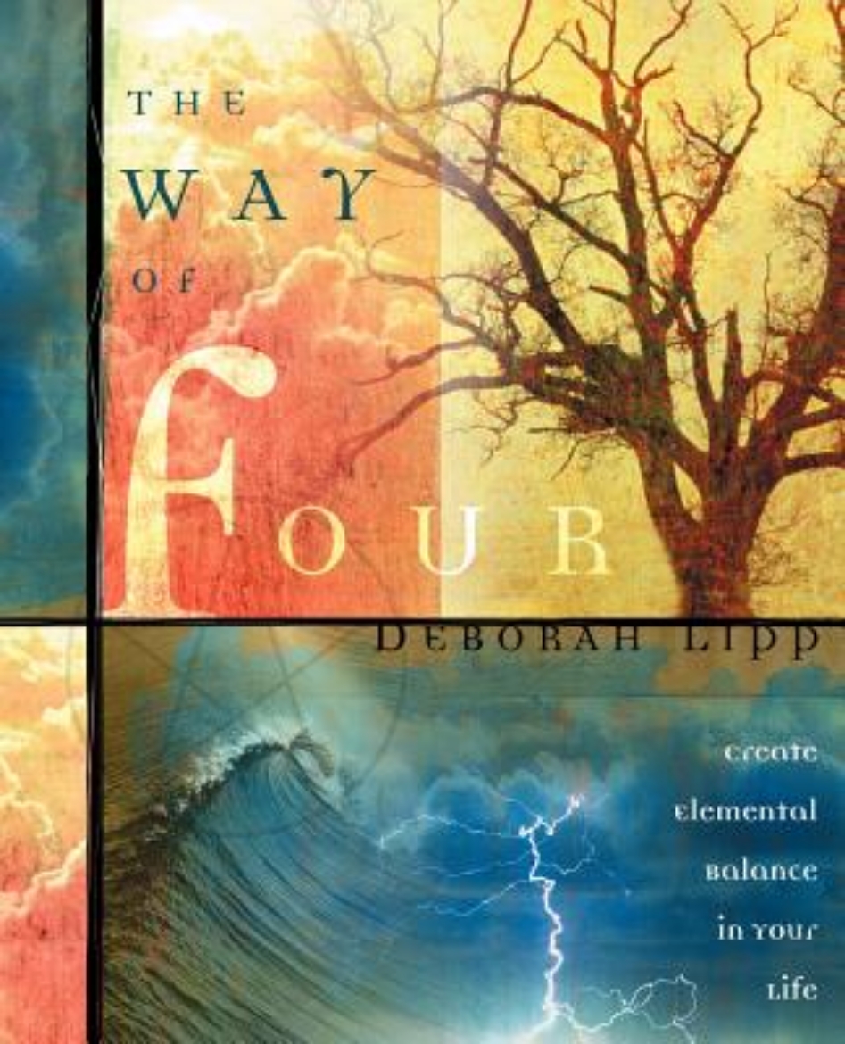 Picture of The Way of Four: Create Elemental Balance in Your Life