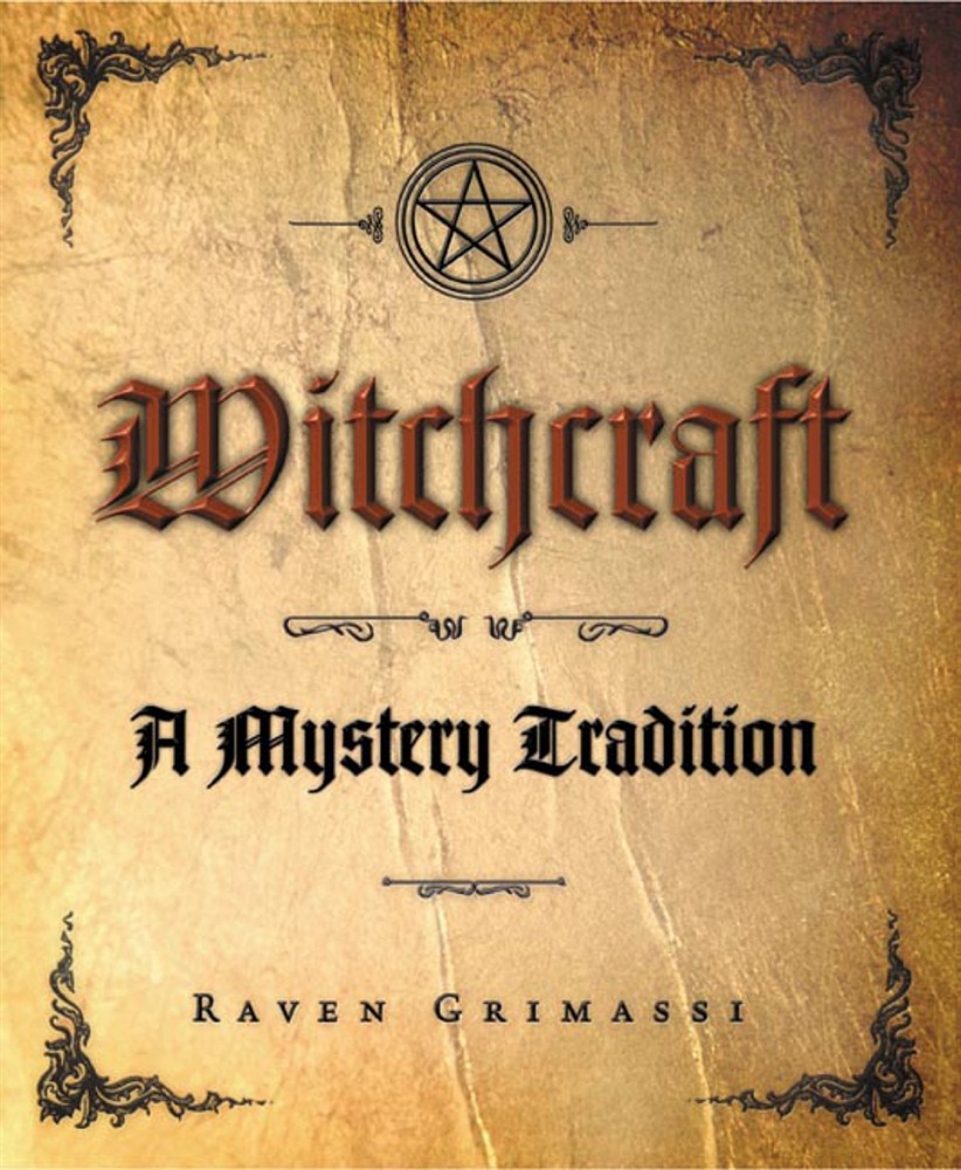 Picture of Witchcraft - a mystery tradition