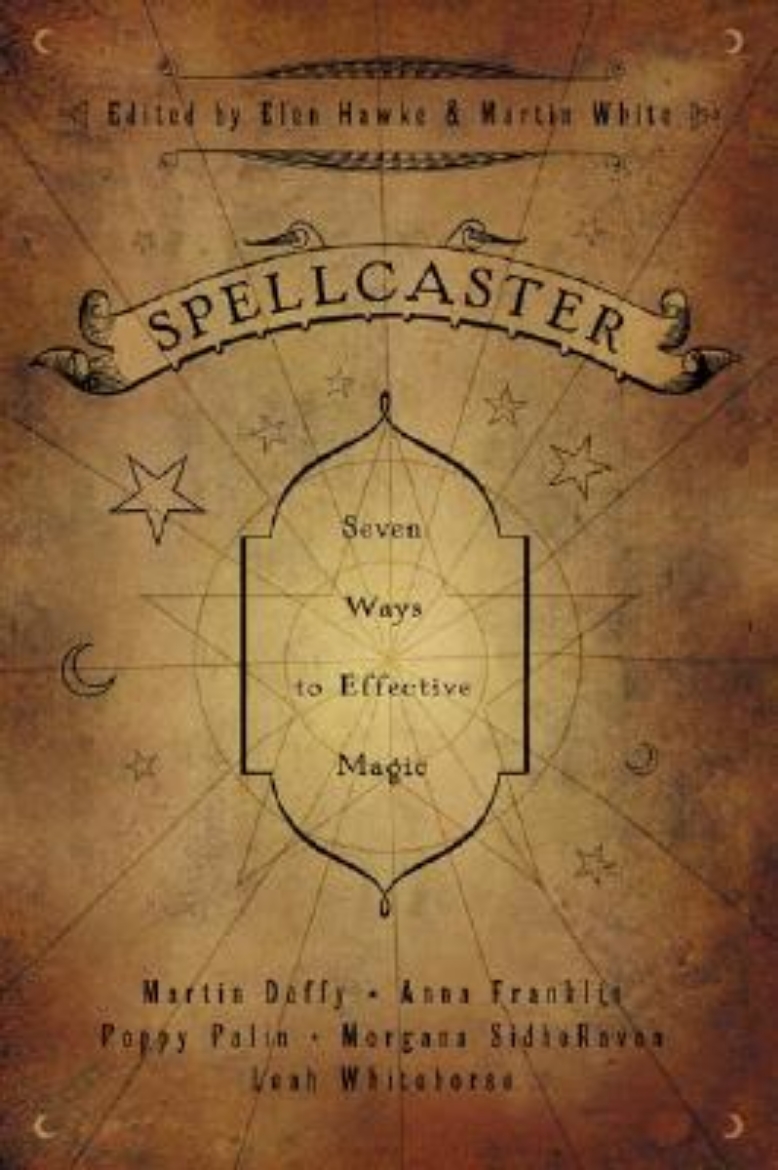 Picture of Spellcaster: Seven Ways to Effective Magic