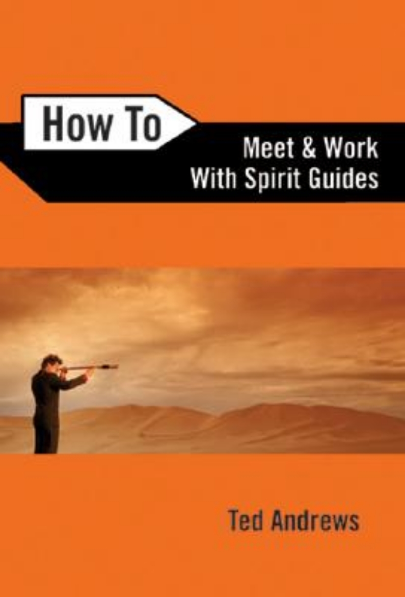 Picture of How to meet and work with spirit guides