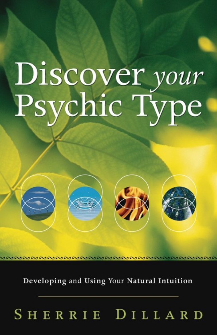 Picture of Discover Your Psychic Type: Developing and Using Your Natural Intuition