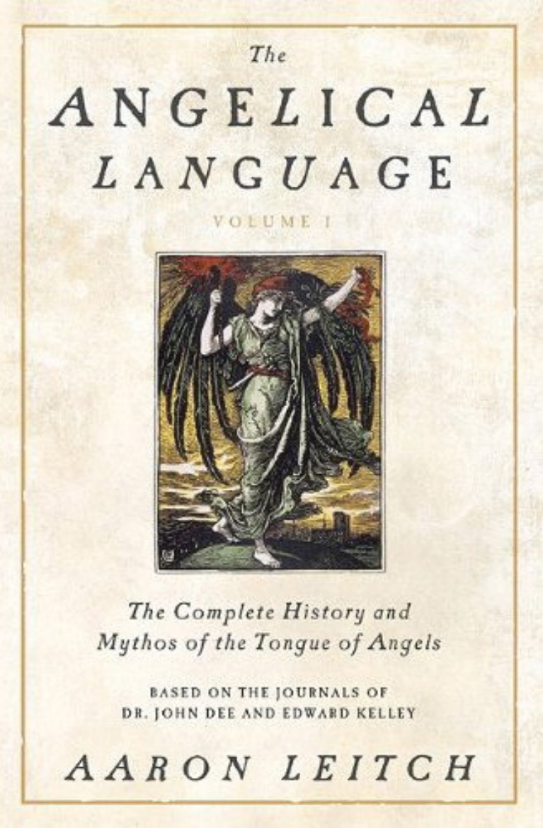 Picture of Angelical language - the complete history and mythos of the tongue of angel