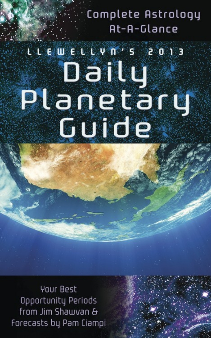 Picture of Llewellyn's 2013 Daily Planetary Guide: Complete Astrology At-A-Glance