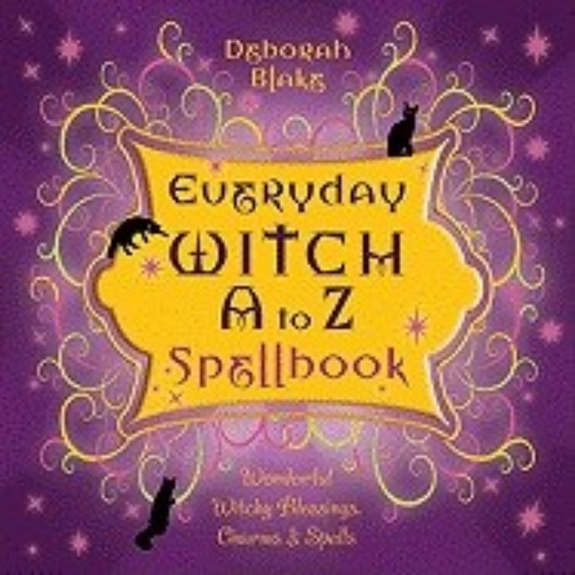 Picture of Everyday witch a to z spellbook - wonderfully witchy blessings, charms and