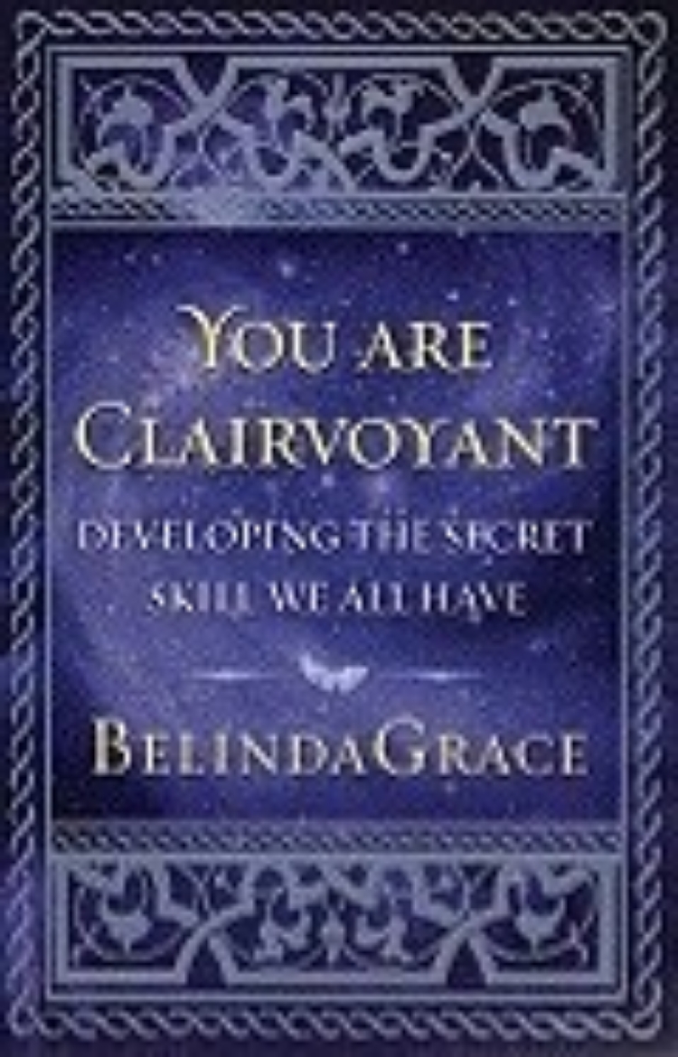 Picture of You Are Clairvoyant: Simple Ways to Develop Your Psychic Gifts