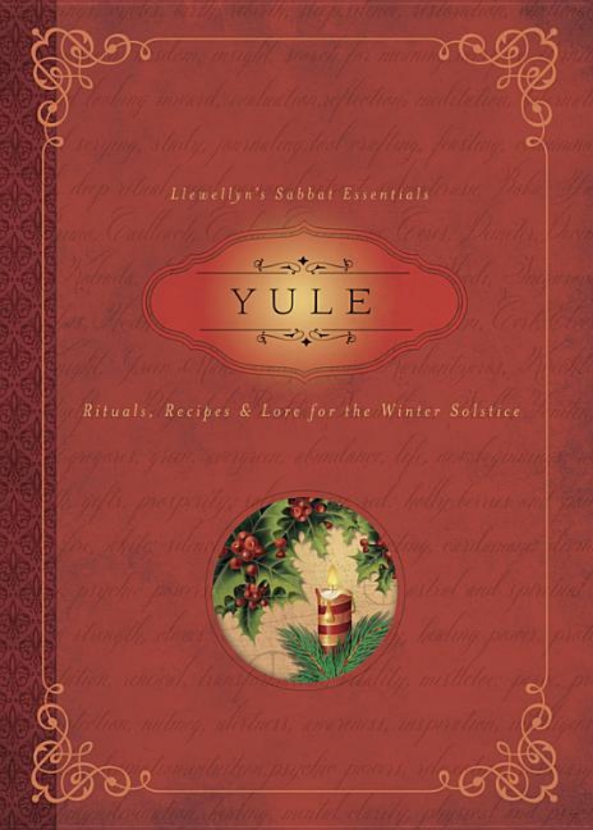 Picture of Yule - rituals, recipes and lore for the winter solstice