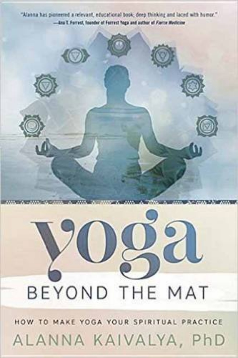 Picture of Yoga beyond the mat - how to make yoga your spiritual practice