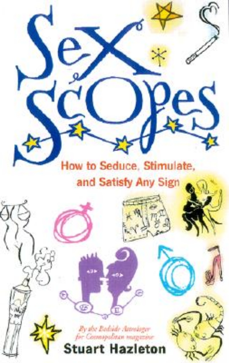 Picture of Sexscopes: How to Seduce, Stimulate, and Satisfy Any Sign