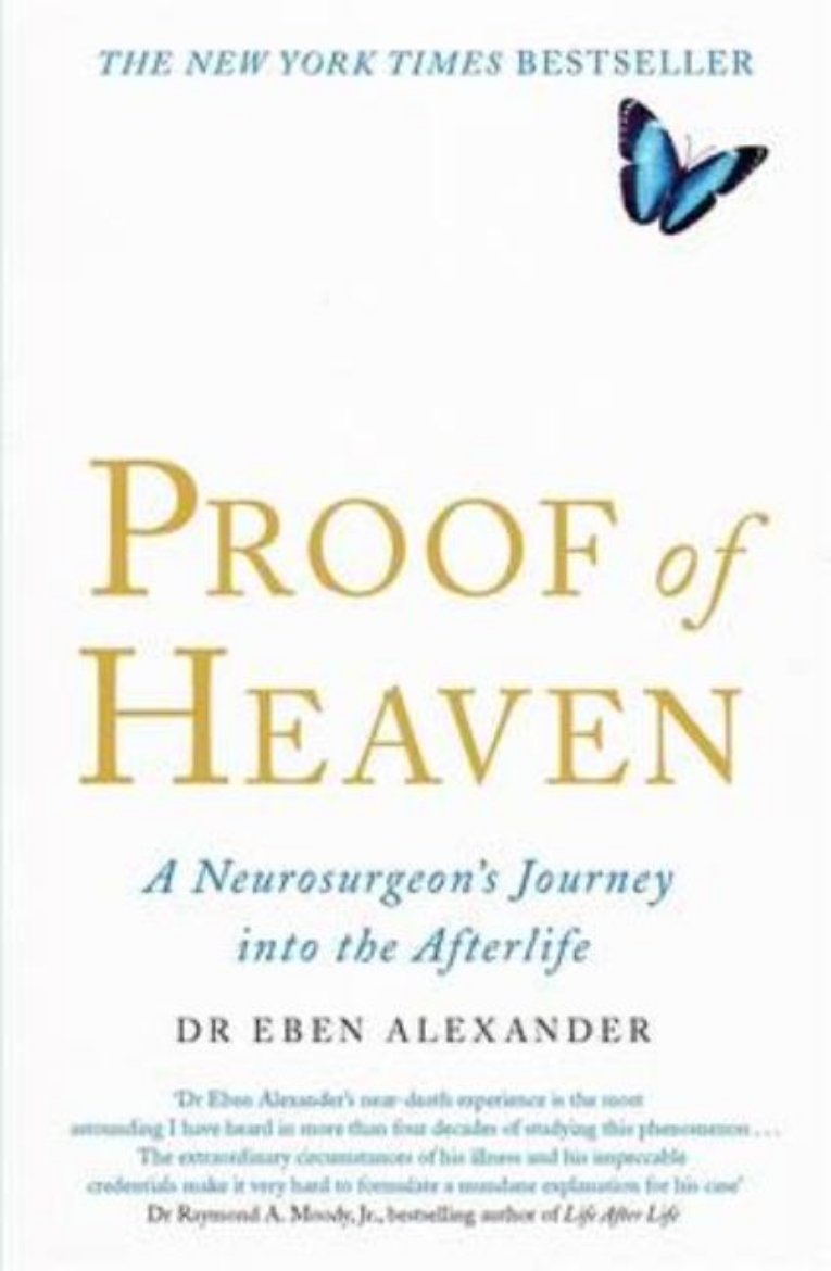 Picture of Proof of heaven - a neurosurgeons journey into the afterlife