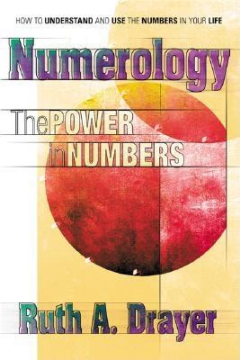 Picture of Numerology: The Power In Numbers--A Right & Left Brain Appro