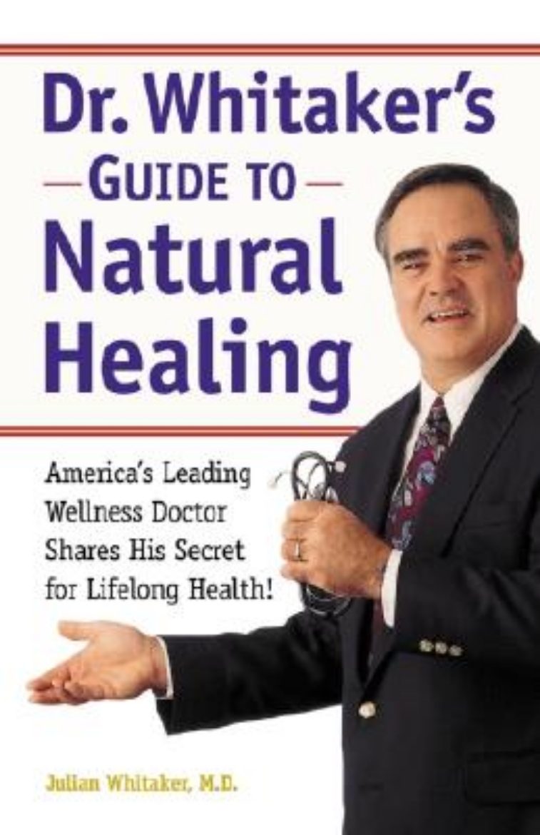 Picture of Dr. Whitaker's Guide to Natural Healing