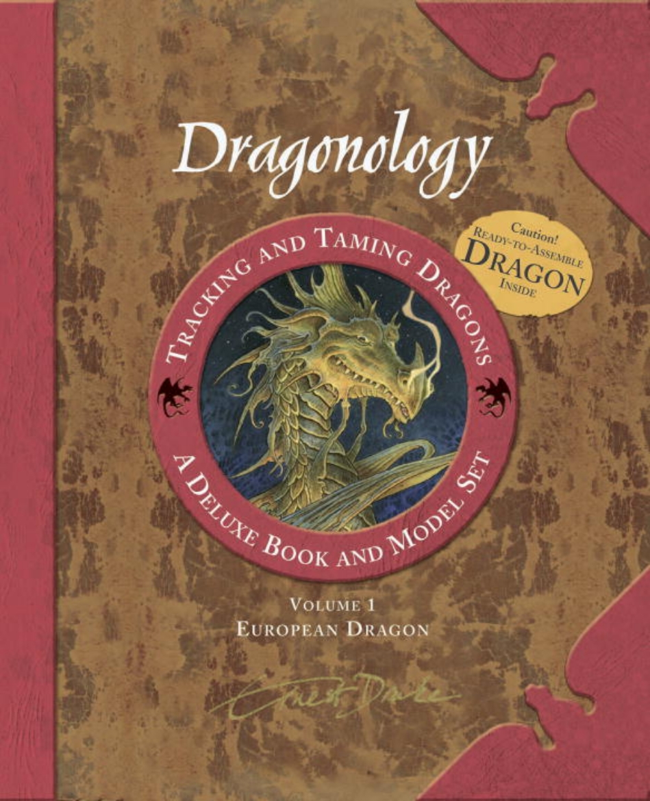 Picture of Dragonology: Tracking & Taming Dragons--A Deluxe Book & Model Set (Ages 8+Up) (Includes Book & Hangi