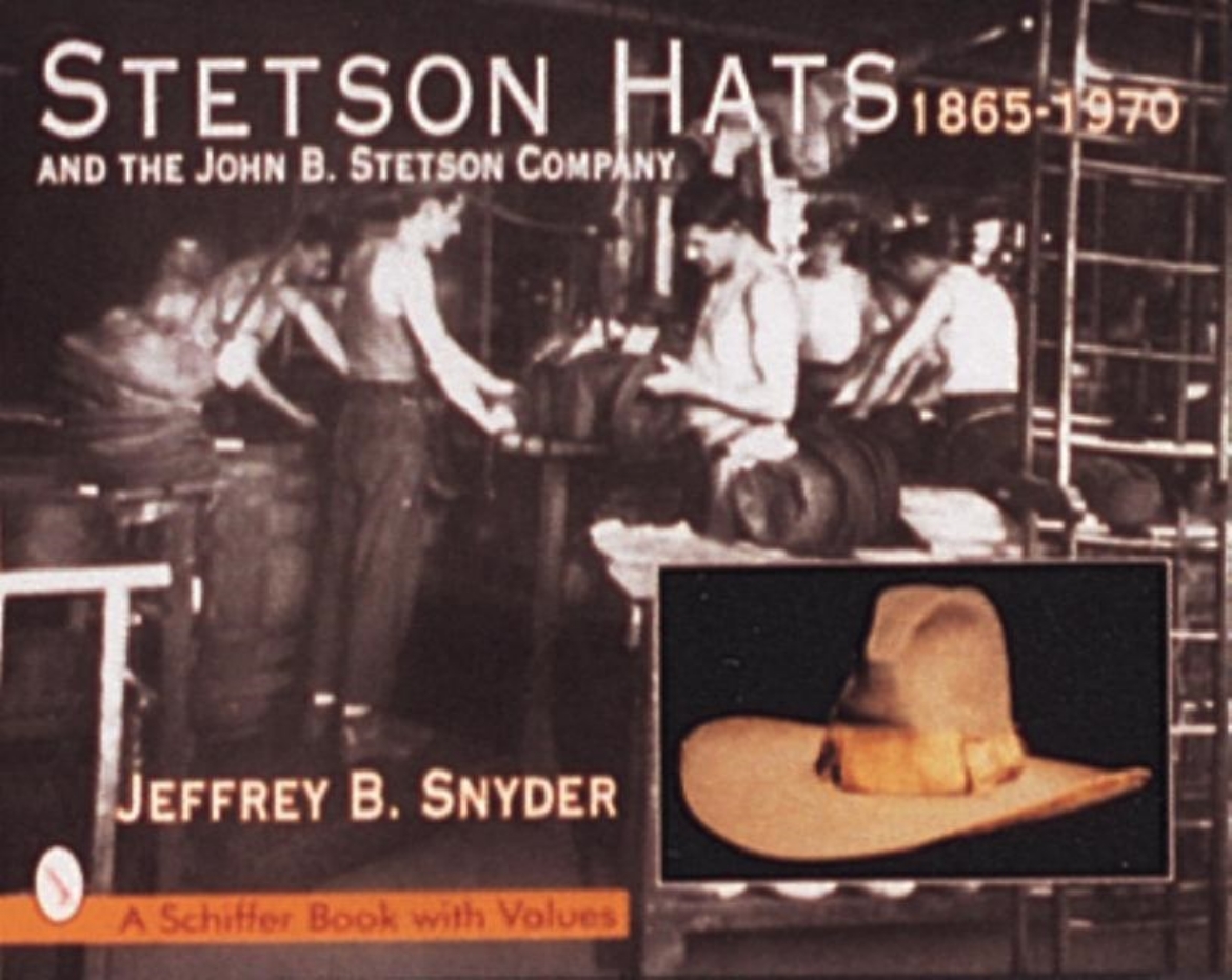 Picture of Stetson hats & the john b. stetson company - 1865-1970