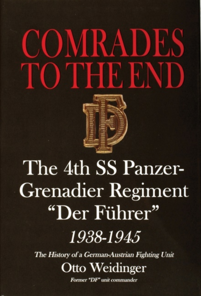 Picture of Comrades to the end - the 4th ss panzer-grenadier regiment "der fuhrer" 193