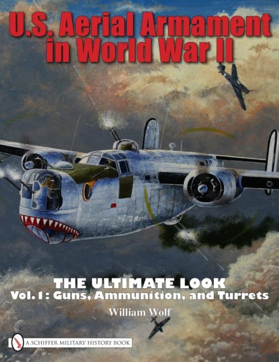 Picture of U.S. Aerial Armament In World War Ii The Ultimate Look