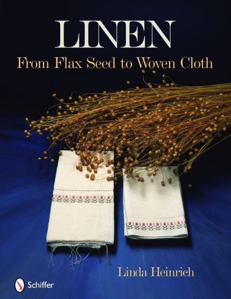 Picture of Linen : From Flax Seed to Woven Cloth