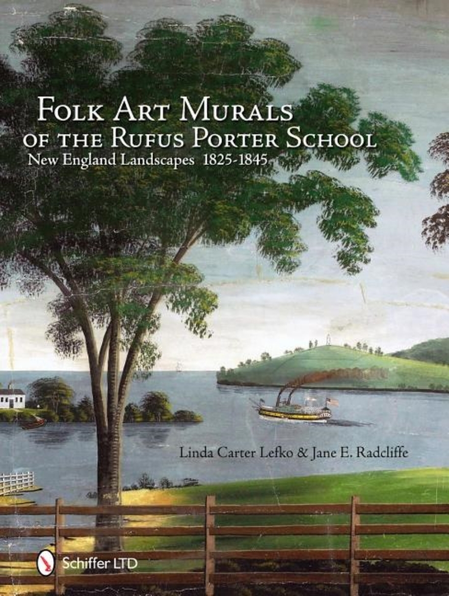 Picture of Folk art murals of the rufus porter school - new england landscapes: 1825-1