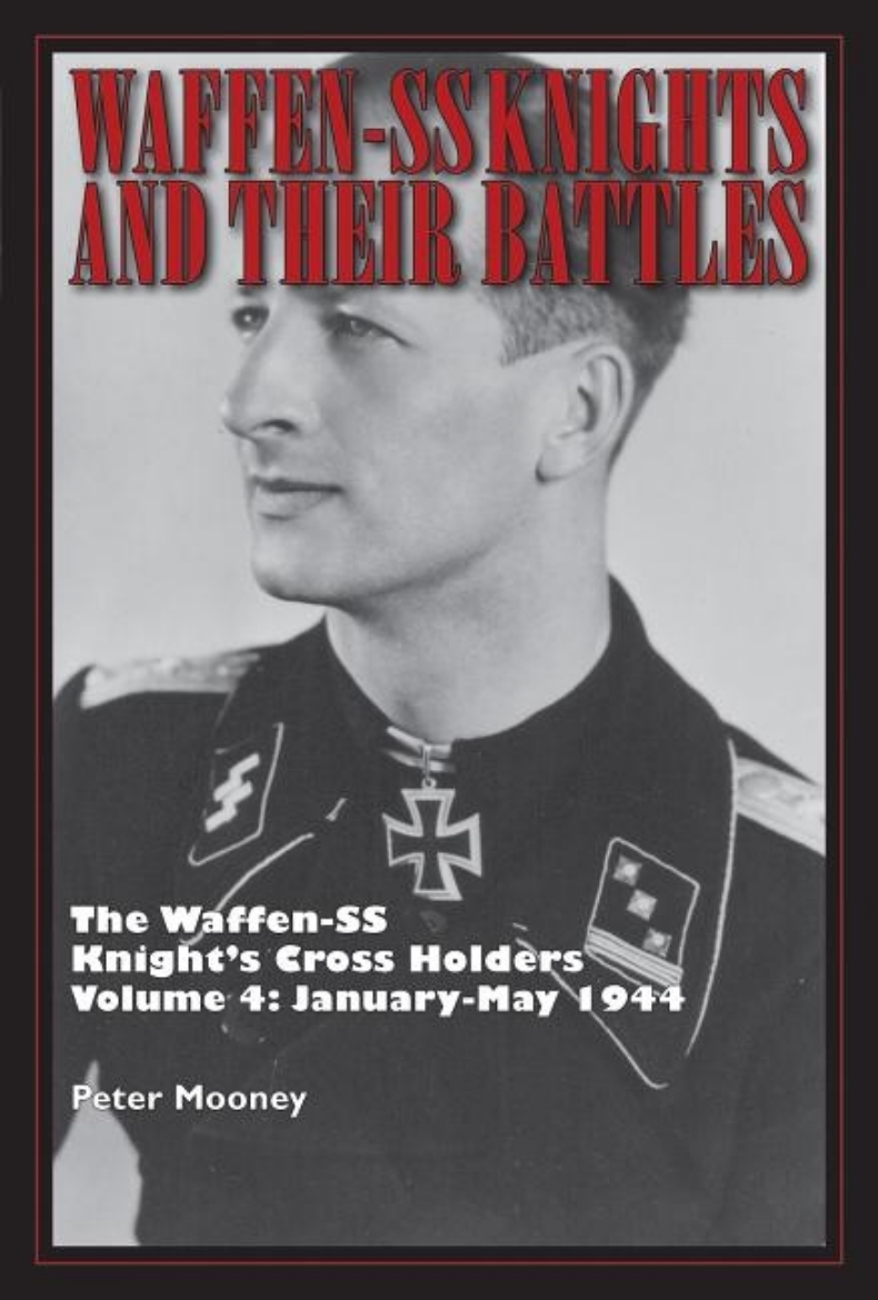 Picture of Waffen-ss knights & their battles - the waffen-ss knights cross holders --