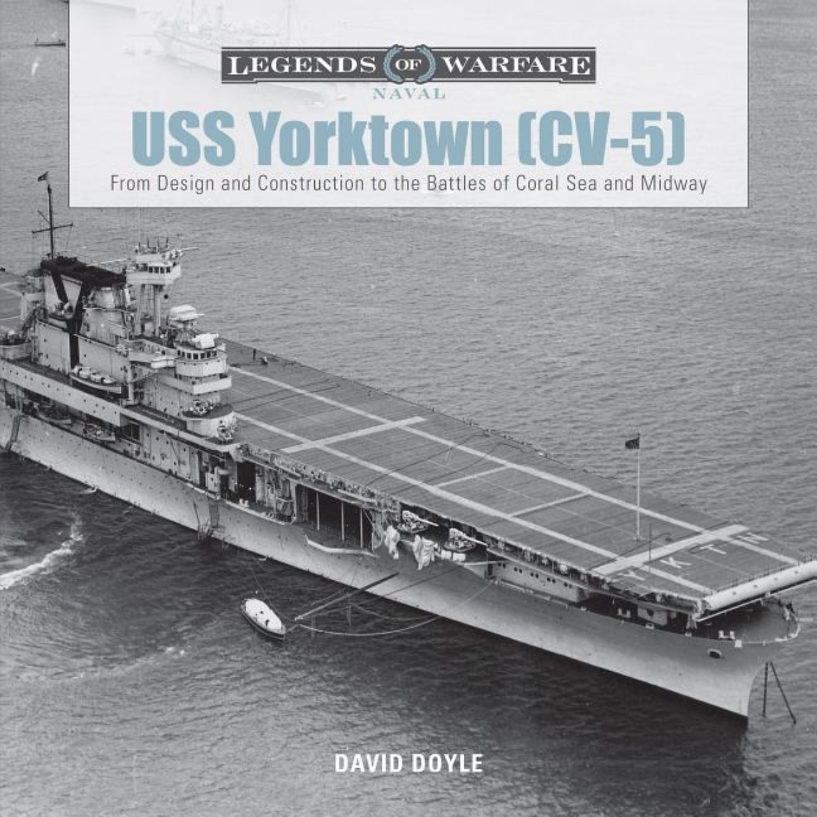 Picture of Uss yorktown - from design and construction to the battles of coral sea and