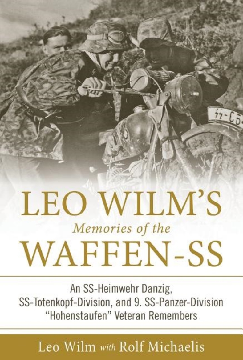 Picture of Leo wilms memories of the waffen-ss - an ss-heimwehr danzig, ss-totenkopf-d