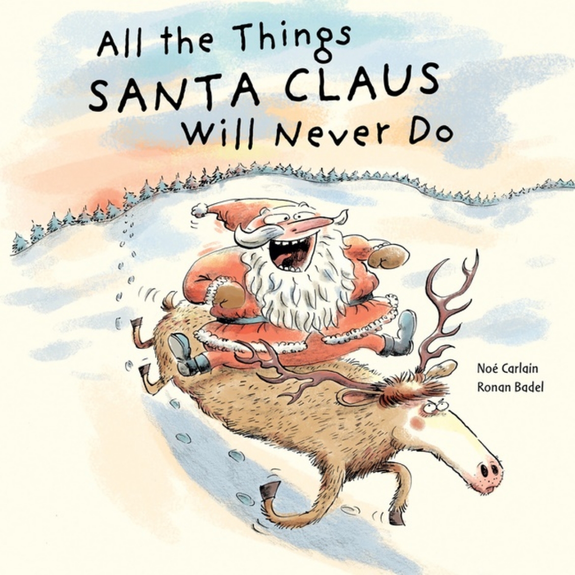 Picture of All The Things Santa Claus Will Never Do