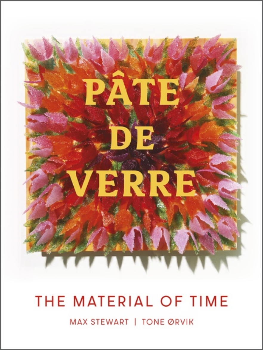 Picture of Pâte De Verre : The Material of Time