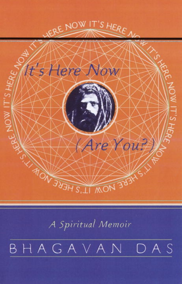 Picture of It's Here Now (Are You?): A Spiritual Memoir