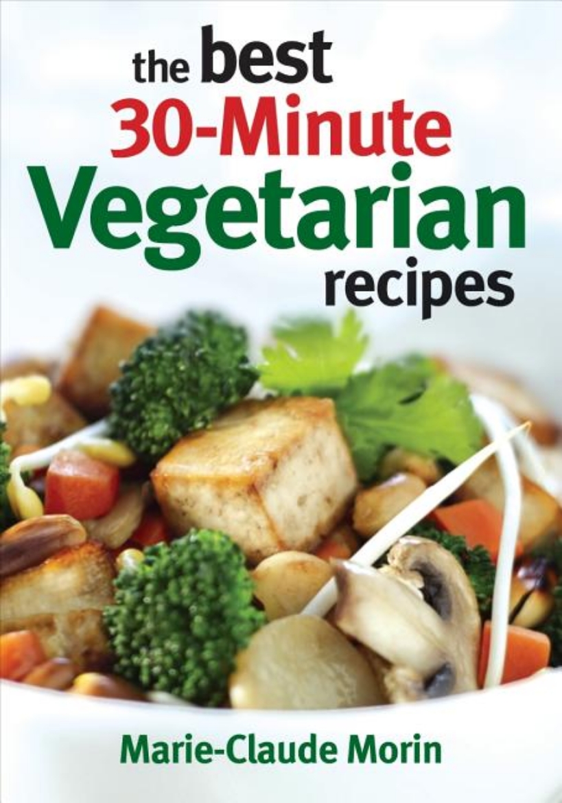 Picture of The Best 30-Minute Vegetarian Recipes