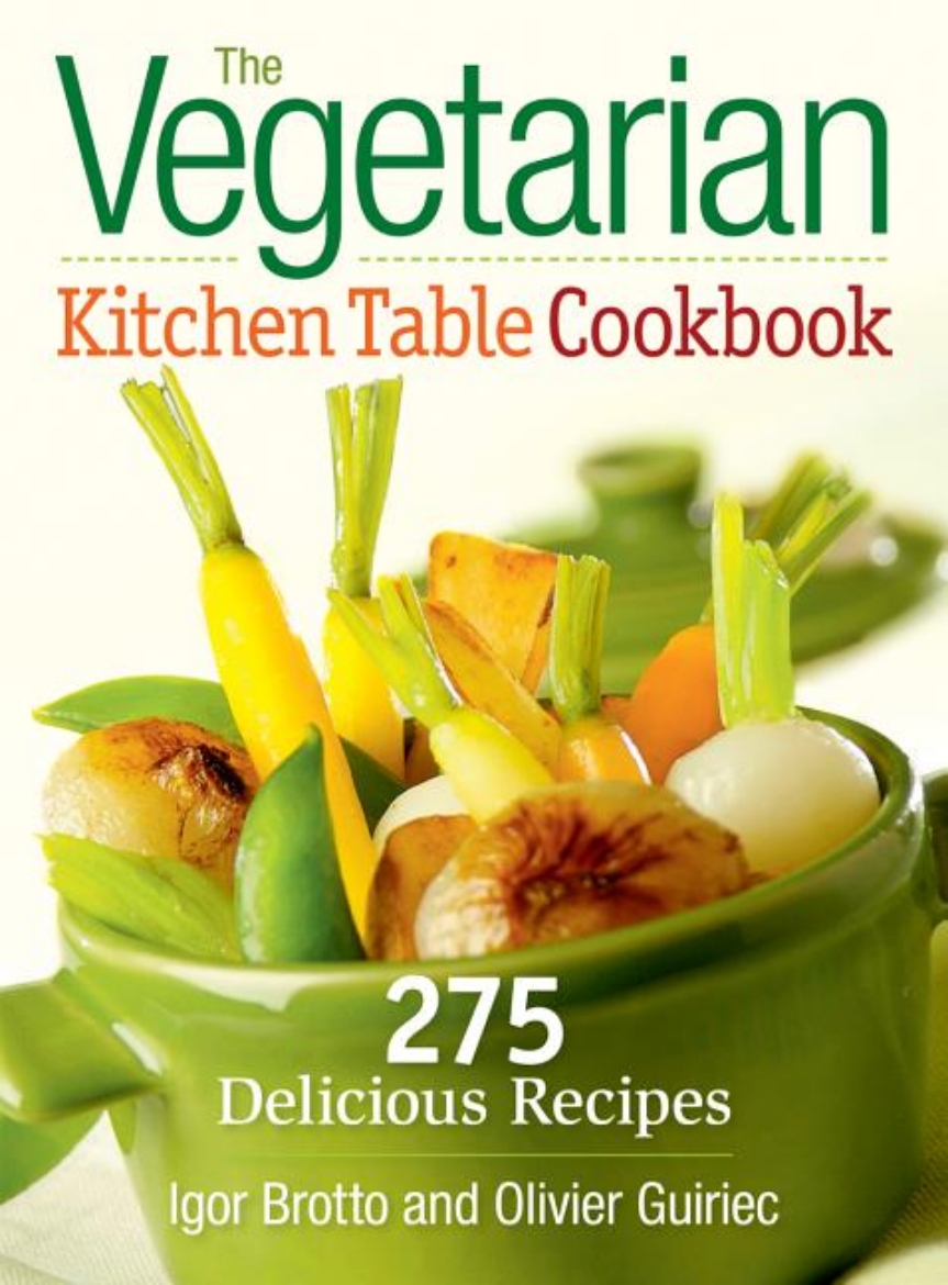 Picture of The Vegetarian Kitchen Table Cookbook: 275 Delicious Recipes