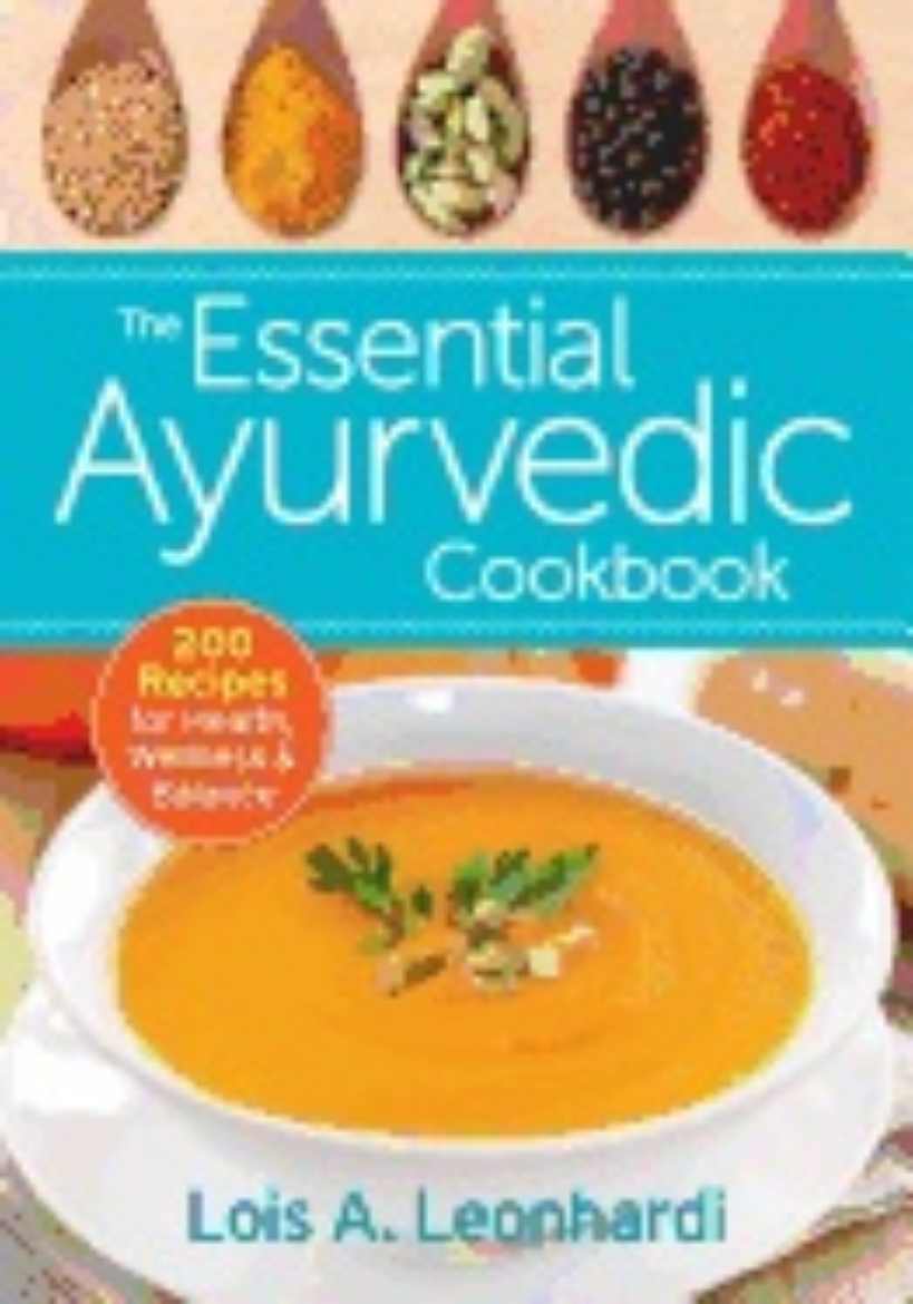 Picture of Essential ayurvedic cookbook - 200 recipes for wellness