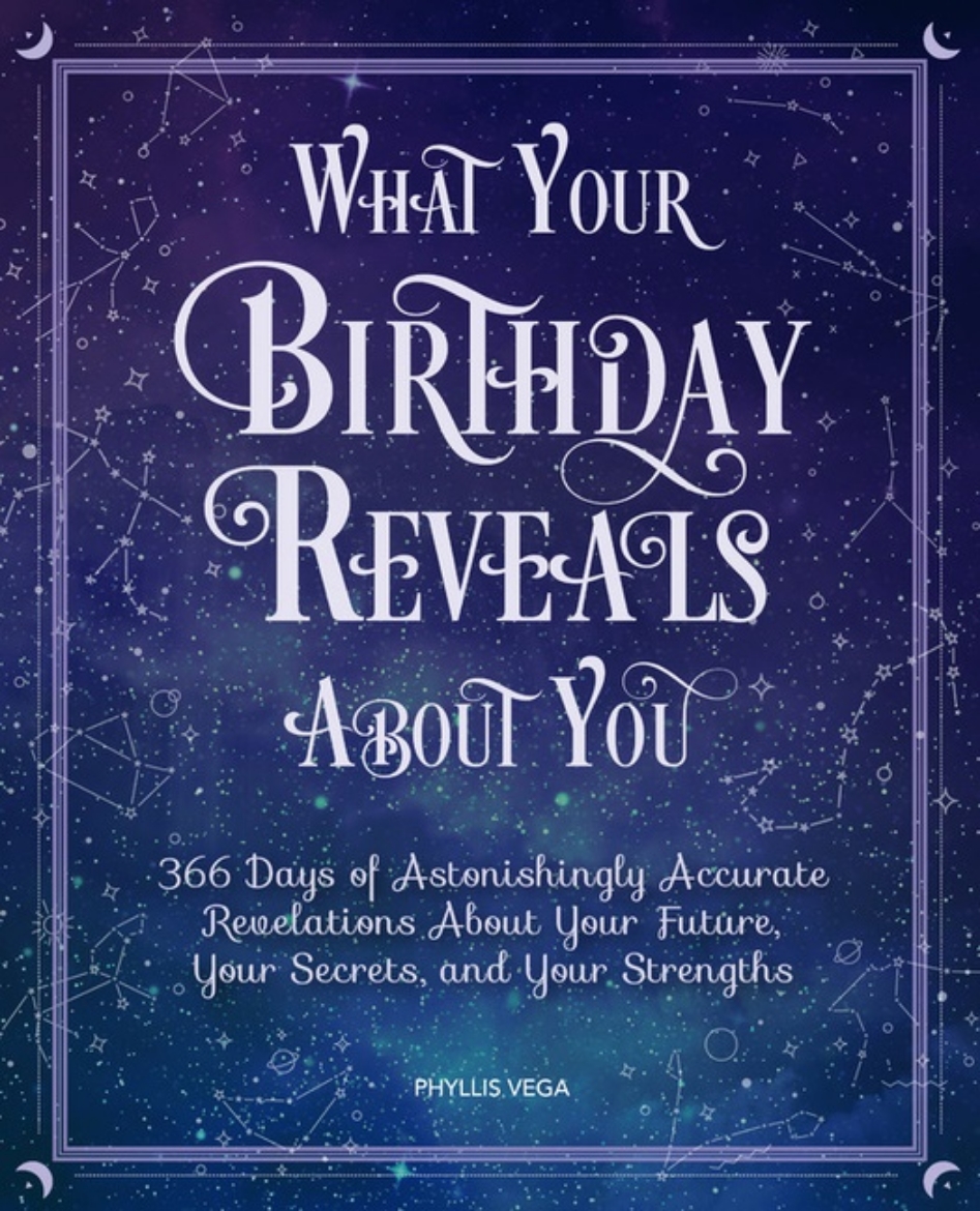 Picture of What your birthday reveals about you - 366 days of astonishingly accurate r