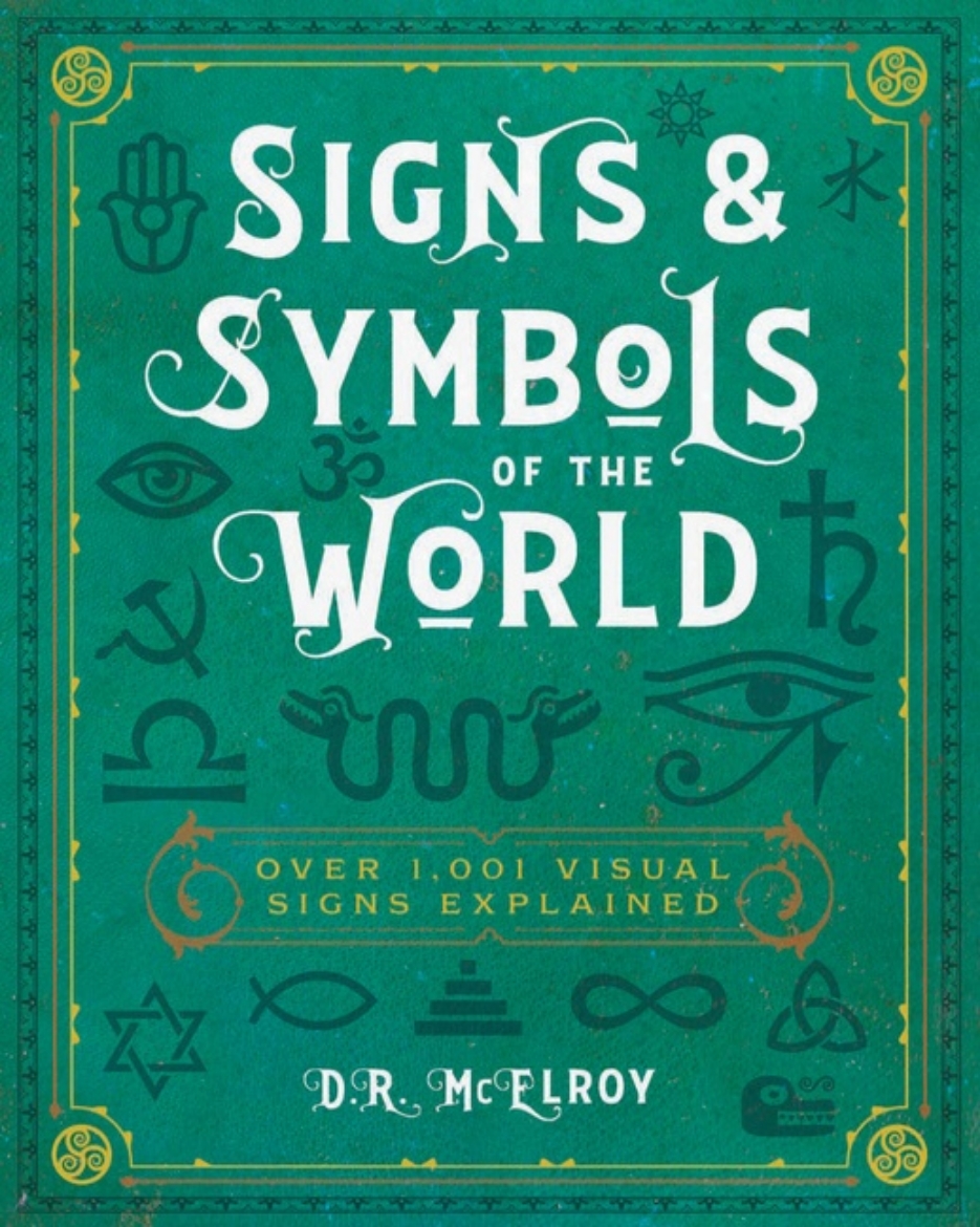 Picture of Signs & Symbols of the World: Over 1,001 Visual Signs Explained