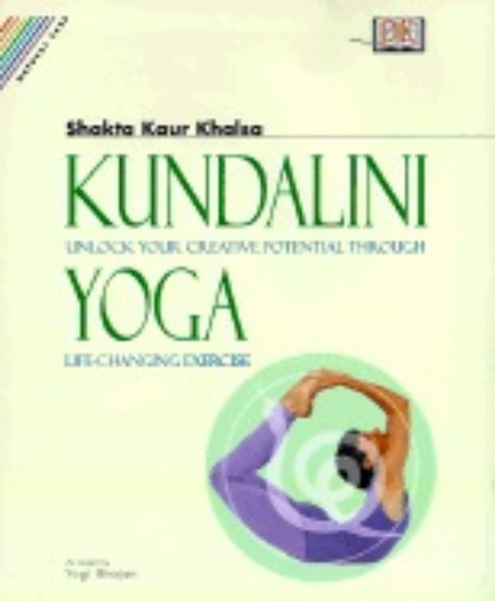 Picture of Kundalini Yoga: Unlock Your Creative Potential Through Life