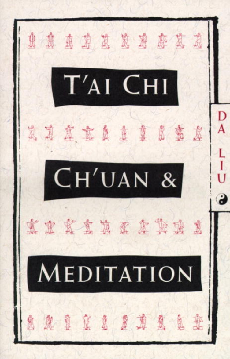 Picture of T'Ai Chi Ch'Uan and Meditation