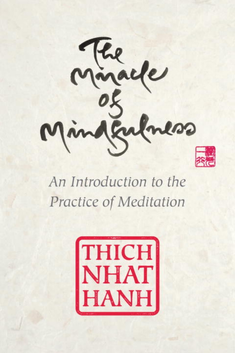 Picture of The Miracle of Mindfulness, Gift Edition