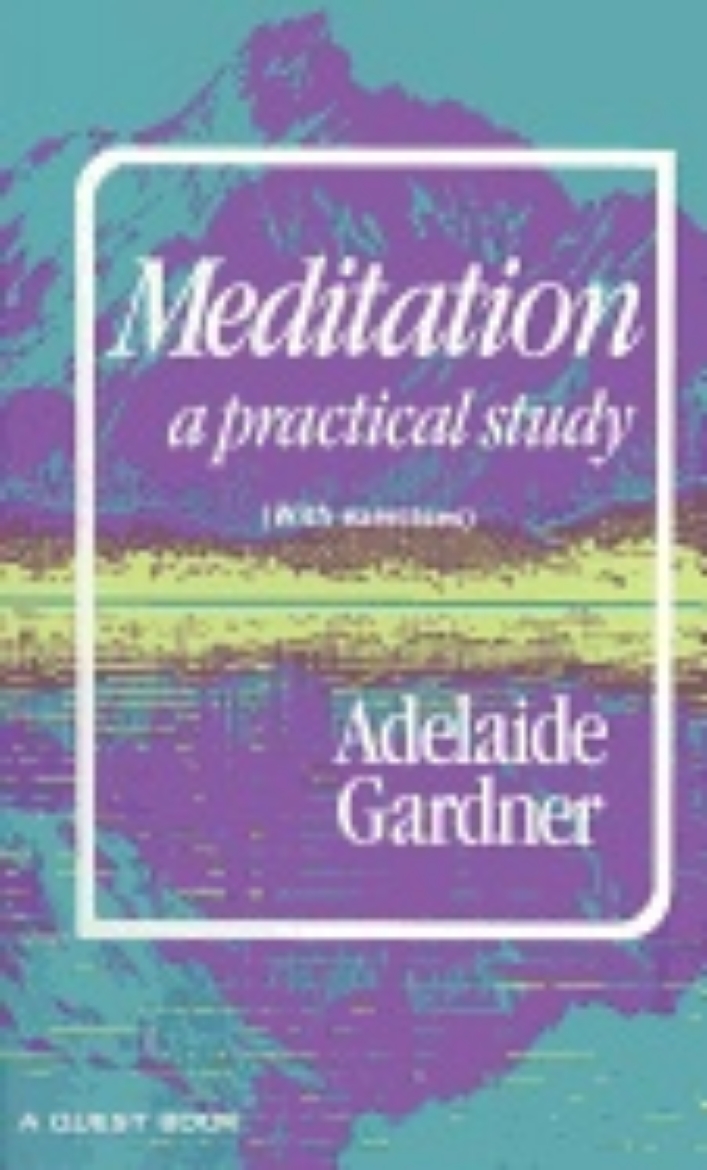 Picture of Meditation : A Practical Study