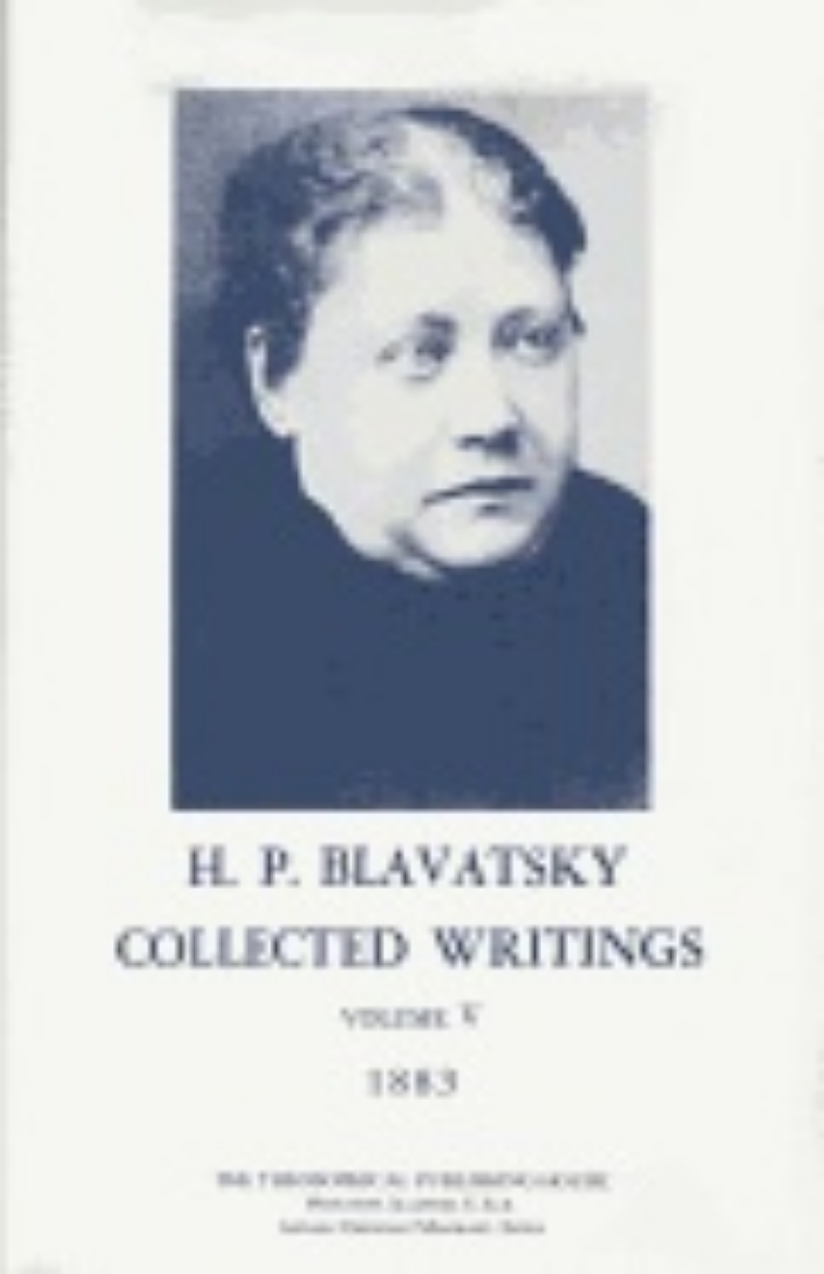 Picture of Collected Writings Of H. P. Blavatsky, Vol. 5 Hb : 1883