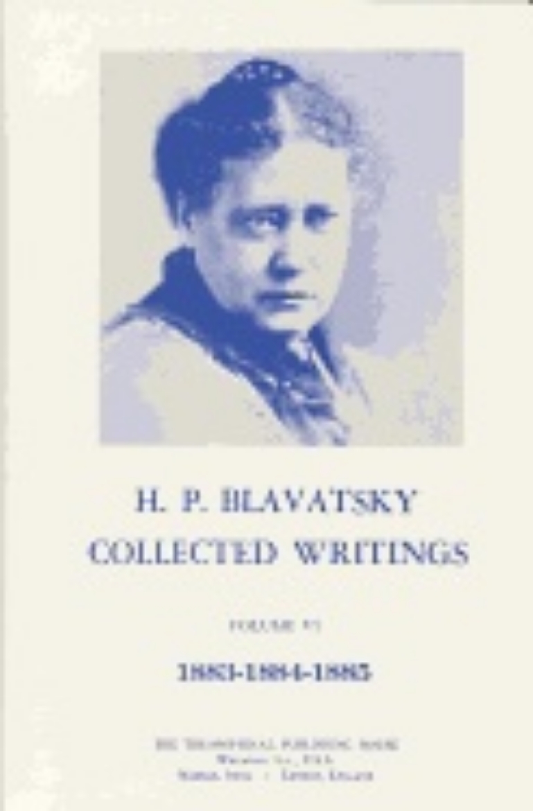Picture of Collected Writings Of H. P. Blavatsky, Vol. 6 Hb : 1883 - 1884 - 1885